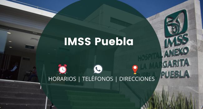 IMSS Puebla: Clínicas y Hospitales