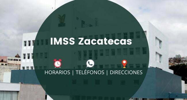 IMSS Zacatecas: Clínicas y Hospitales