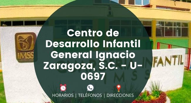 Centro de Desarrollo Infantil General Ignacio Zaragoza, S.C. - U-0697