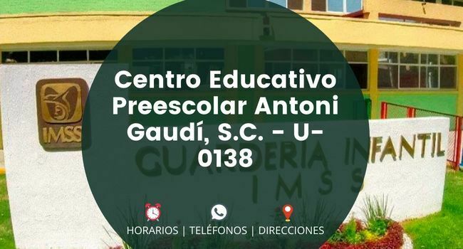 Centro Educativo Preescolar Antoni Gaudí, S.C. - U-0138