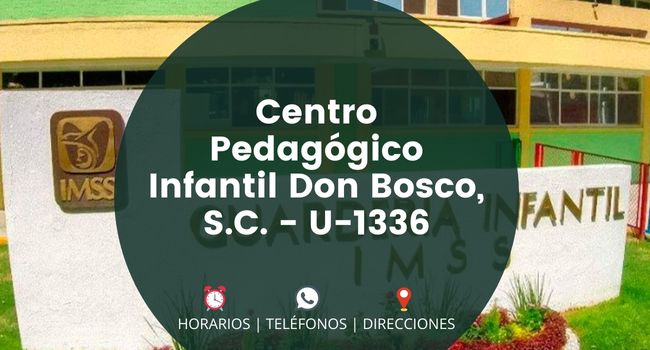 Centro Pedagógico Infantil Don Bosco, S.C. - U-1336