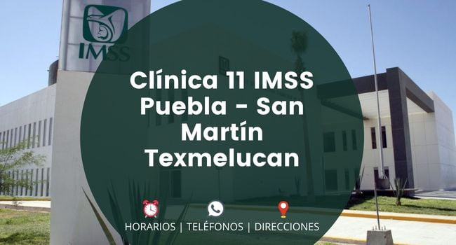 Clínica 11 IMSS Puebla - San Martín Texmelucan