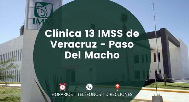 Clínica 13 IMSS de Veracruz - Paso Del Macho