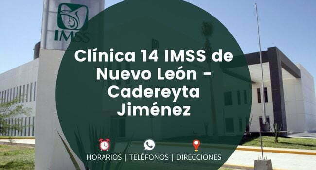 Clínica 14 IMSS de Nuevo León - Cadereyta Jiménez