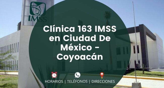 Clínica 163 IMSS en Ciudad De México - Coyoacán