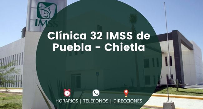 Clínica 32 IMSS de Puebla - Chietla