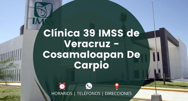 Clínica 39 IMSS de Veracruz - Cosamaloapan De Carpio