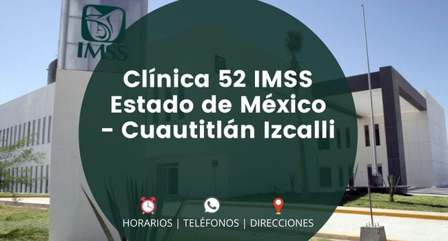 Clínica 52 IMSS Estado de México - Cuautitlán Izcalli
