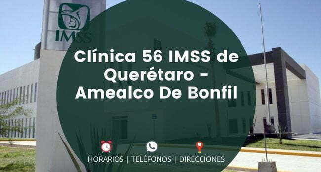 Clínica 56 IMSS de Querétaro - Amealco De Bonfil