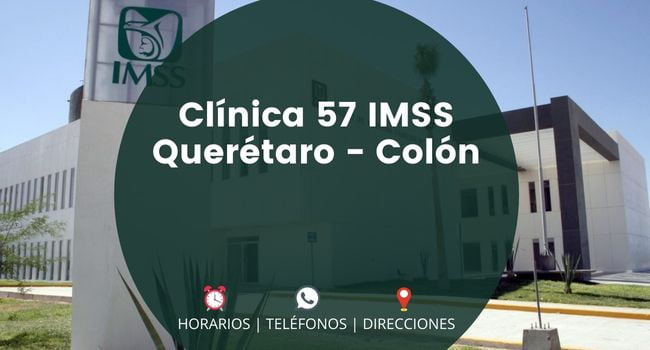 Clínica 57 IMSS Querétaro - Colón