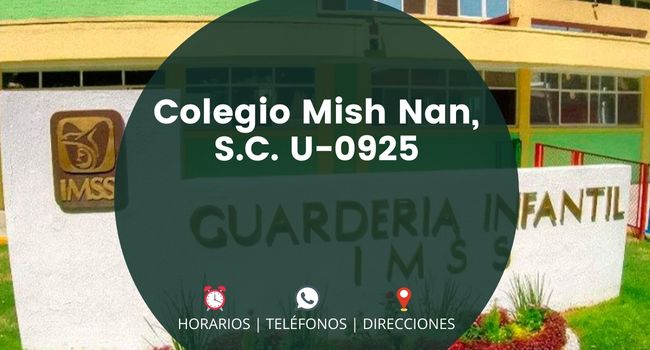 Colegio Mish Nan, S.C. U-0925