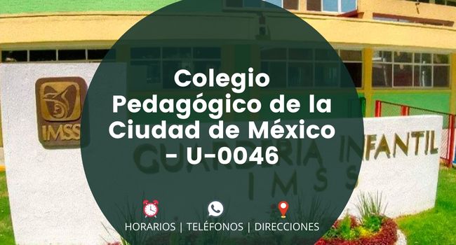Colegio Pedagógico de la Ciudad de México - U-0046