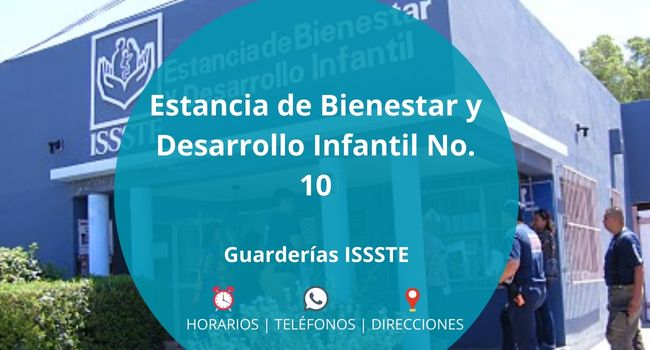 Estancia de Bienestar y Desarrollo Infantil No. 10 - Guardería ISSSTE en CUAUHTÉMOC