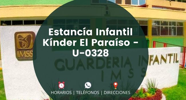 Estancía Infantil Kínder El Paraíso - U-0328