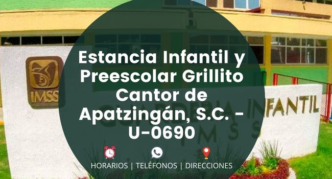 Estancia Infantil y Preescolar Grillito Cantor de Apatzingán, S.C. - U-0690