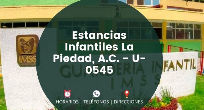 Estancias Infantiles La Piedad, A.C. - U-0545