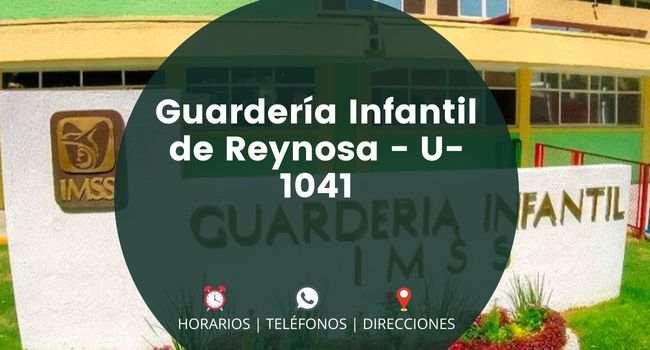 Guardería Infantil de Reynosa - U-1041