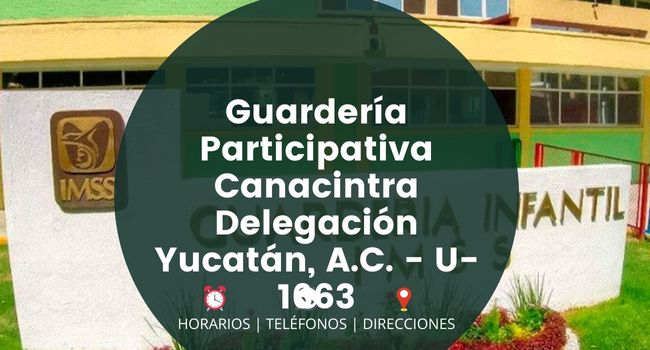 Guardería Participativa Canacintra Delegación Yucatán, A.C. - U-1663