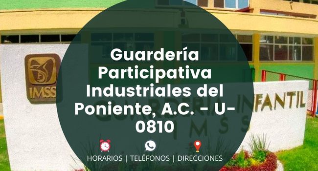 Guardería Participativa Industriales del Poniente, A.C. - U-0810