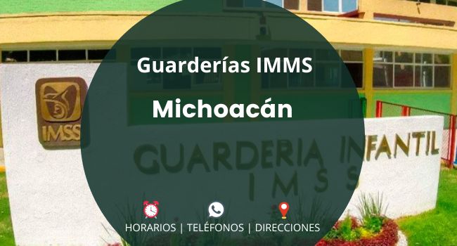 Guarderías IMMS en Michoacán