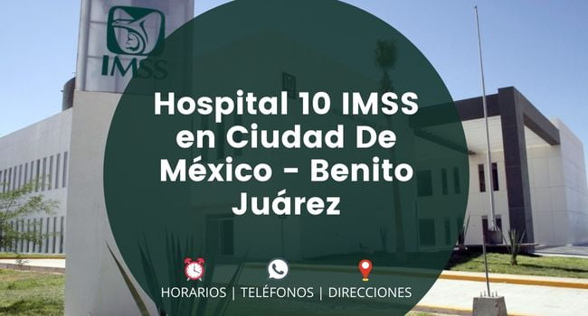 Hospital 10 IMSS en Ciudad De México - Benito Juárez
