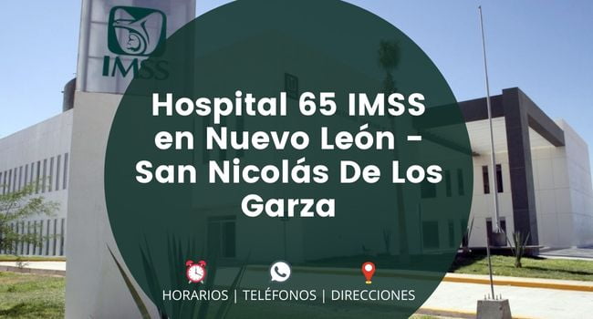 Hospital 65 IMSS en Nuevo León - San Nicolás De Los Garza