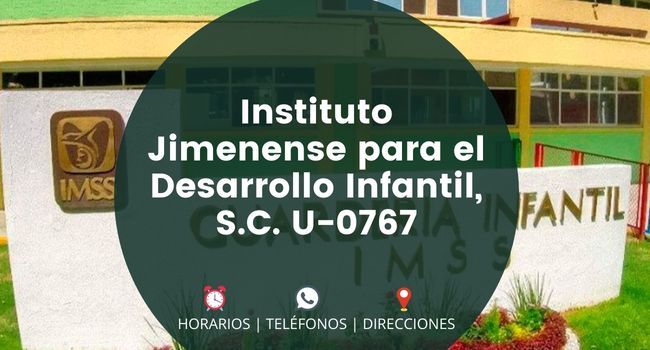 Instituto Jimenense para el Desarrollo Infantil, S.C. U-0767