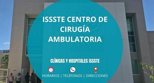 ISSSTE CENTRO DE CIRUGÍA AMBULATORIA
