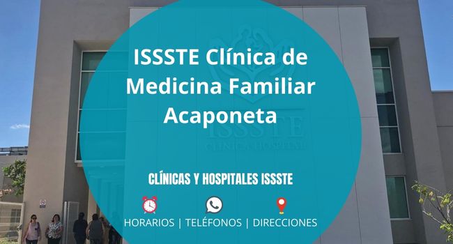 ISSSTE Clínica de Medicina Familiar Acaponeta