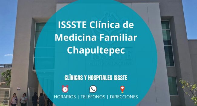 ISSSTE Clínica de Medicina Familiar Chapultepec