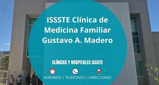 ISSSTE Clínica de Medicina Familiar Gustavo A. Madero