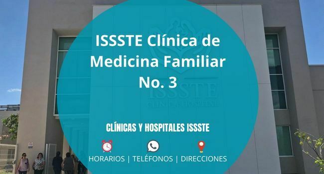 ISSSTE Clínica de Medicina Familiar No. 3