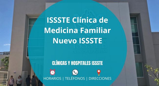 ISSSTE Clínica de Medicina Familiar Nuevo ISSSTE