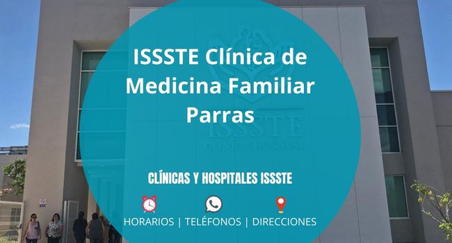 ISSSTE Clínica de Medicina Familiar Parras
