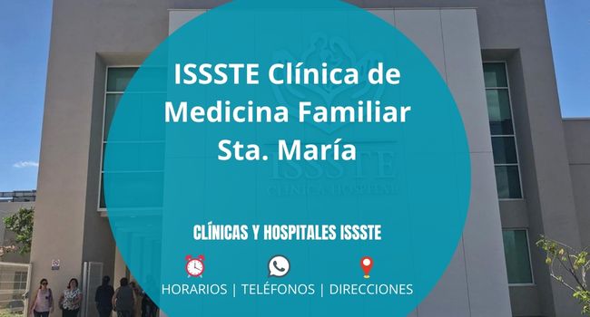 ISSSTE Clínica de Medicina Familiar Sta. María