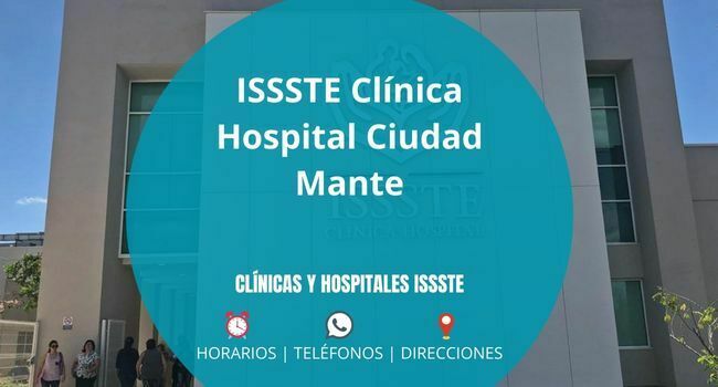 ISSSTE Clínica Hospital Ciudad Mante