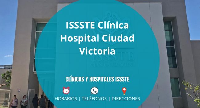 ISSSTE Clínica Hospital Ciudad Victoria