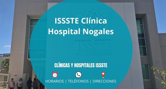 ISSSTE Clínica Hospital Nogales