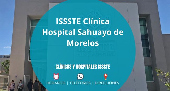 ISSSTE Clínica Hospital Sahuayo de Morelos