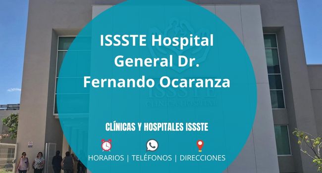 ISSSTE Hospital General Dr. Fernando Ocaranza