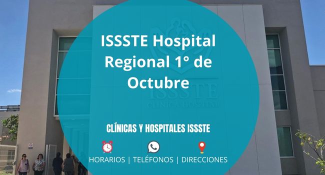 ISSSTE Hospital Regional 1° de Octubre