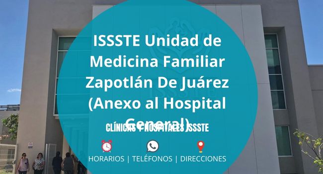 ISSSTE Unidad de Medicina Familiar Zapotlán De Juárez (Anexo al Hospital General)