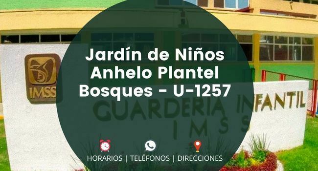 Jardín de Niños Anhelo Plantel Bosques - U-1257