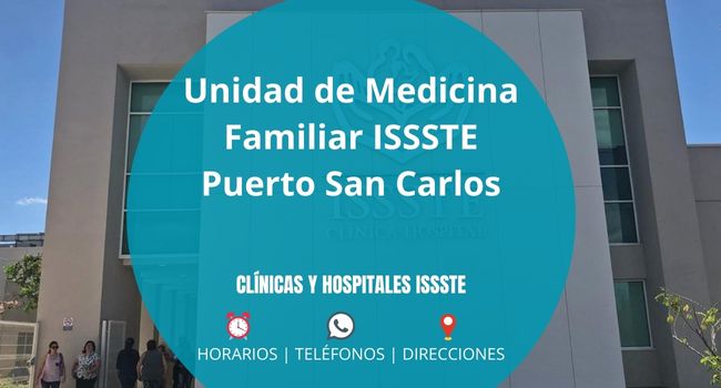 Unidad de Medicina Familiar ISSSTE Puerto San Carlos