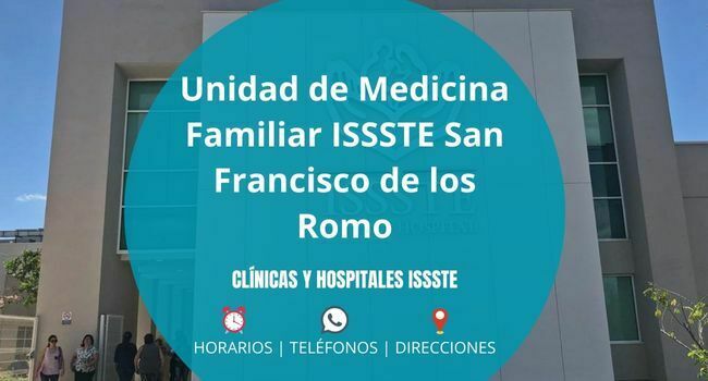 Unidad de Medicina Familiar ISSSTE San Francisco de los Romo