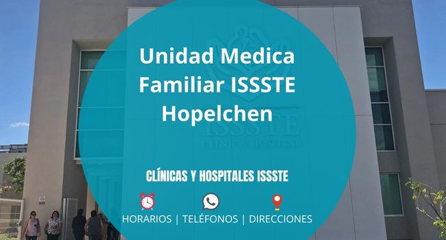 Unidad Medica Familiar ISSSTE Hopelchen