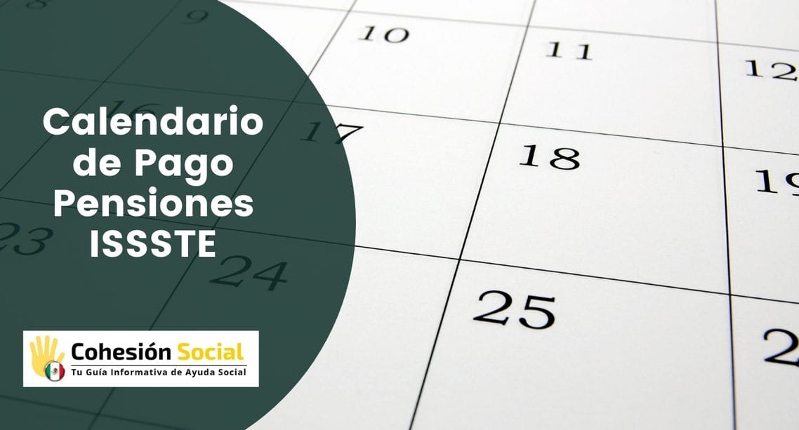 ᐅ Calendario Pensión ISSSTE | Fechas Oficiales 2026